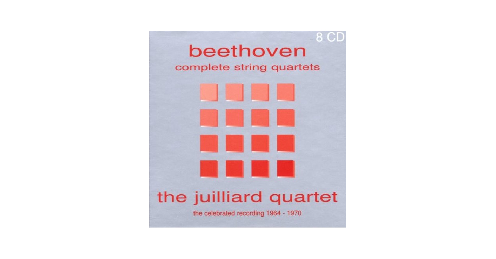 欧8discs CD Juilliard Quartet; Ludwig van Beethoven String Quartets (Complete)  SB8K87889 Sony Classical /00880 欧8discs CD Juilliard Quartet; Ludwig van Beethoven String